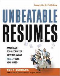 bokomslag Unbeatable Resumes: Americas Top Recruiter Reveals What REALLY Gets You Hired