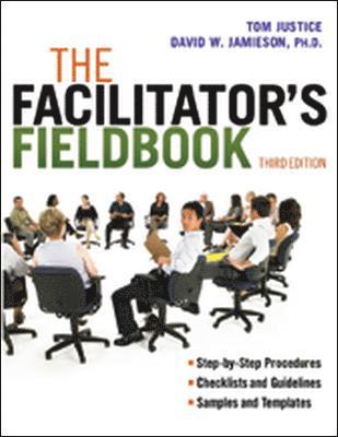 Tom Justice, David Jamieson - Facilitator's Fieldbook, Häftad