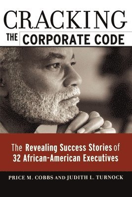 Price M. COBBS, Judith L. TURNOCK, Price M. Cobbs, Judith L. Turnock - Cracking the Corporate Code, Häftad