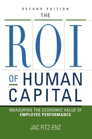 Jac FITZ-ENZ - ROI of Human Capital, Häftad
