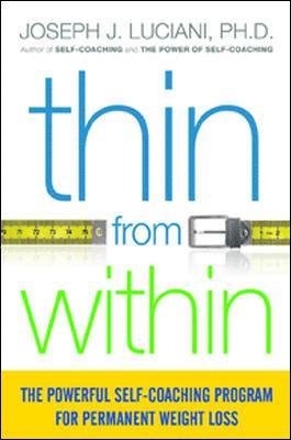 bokomslag Thin from Within: The Powerful Self-Coaching Program for Permanent Weight Loss