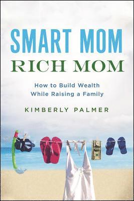 bokomslag Smart Mom, Rich Mom