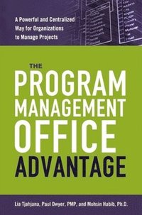 bokomslag The Program Management Office Advantage