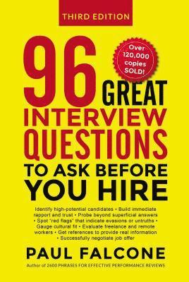 bokomslag 96 Great Interview Questions to Ask Before You Hire