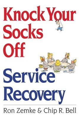 bokomslag Knock Your Socks Off Service Recovery