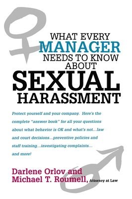 bokomslag What Every Manager Needs to Know About Sexual Harassment