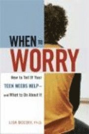 When To Worry 1