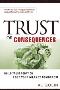 bokomslag Trust or Consequences