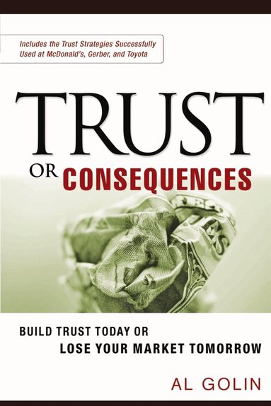 Al GOLIN - Trust or Consequences, Häftad