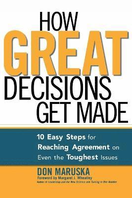 How Great Decisions Get Made 1