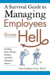 bokomslag A Survival Guide to Managing Employees From Hell