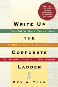 bokomslag Write Up the Corporate Ladder