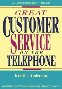 bokomslag Great Customer Service on the Telephone