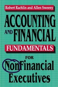 bokomslag Accounting and Financial Fundamentals for NonFinancial Executives