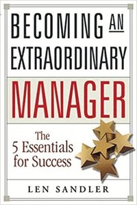 bokomslag Becoming an Extraordinary Manager: The 5 Essentials for Success