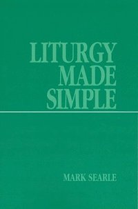 bokomslag Liturgy Made Simple