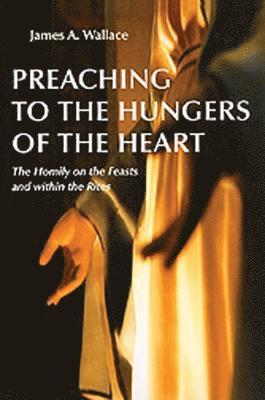 Preaching to the Hungers of the Heart 1