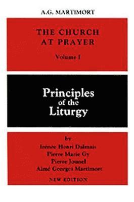 bokomslag The Church at Prayer: Volume I