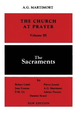 The Church at Prayer: Volume III 1