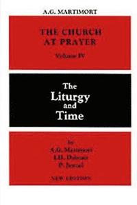 bokomslag The Church at Prayer: Volume IV