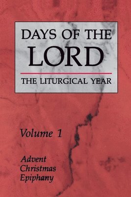 Days of the Lord: Volume 1