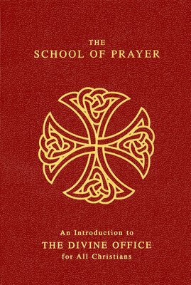 bokomslag The School of Prayer