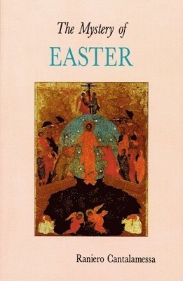 bokomslag The Mystery of Easter