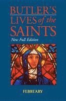 Paul Burns - Butler's Lives of the Saints: February, Inbunden