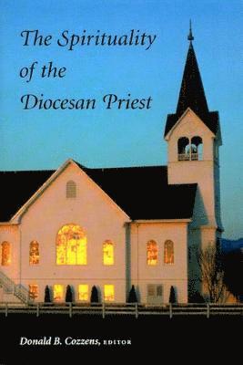 bokomslag The Spirituality of the Diocesan Priest