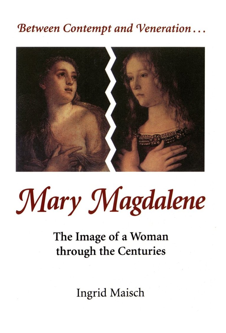 Ingrid Maisch - Mary Magdalene, Häftad