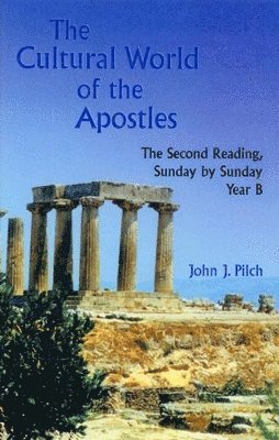 The Cultural World of the Apostles 1