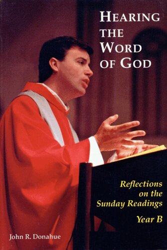 John R. Donahue SJ - Hearing The Word Of God, Häftad