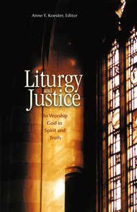 bokomslag Liturgy and Justice