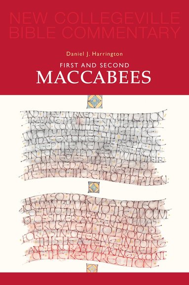 Daniel J. Harrington SJ - First and Second Maccabees, Häftad