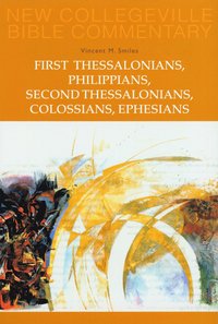 bokomslag First Thessalonians, Philippians, Second Thessalonians, Colossians, Ephesians