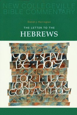 bokomslag The Letter to the Hebrews