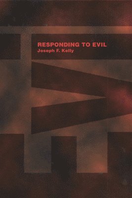 Responding to Evil 1