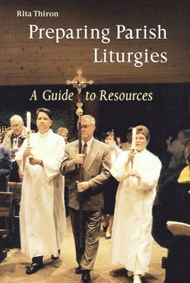 Preparing Parish Liturgies 1