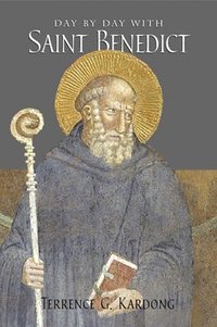bokomslag Day by Day with Saint Benedict