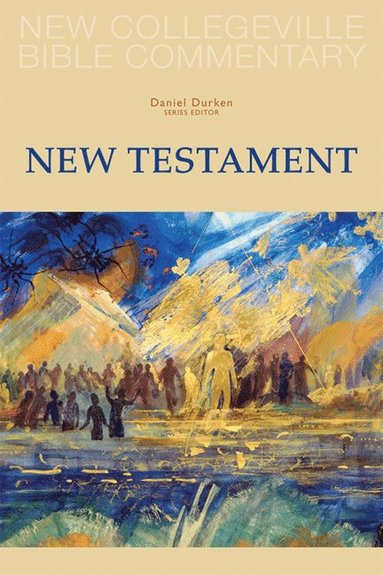 bokomslag New Collegeville Bible Commentary