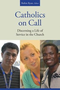bokomslag Catholics on Call