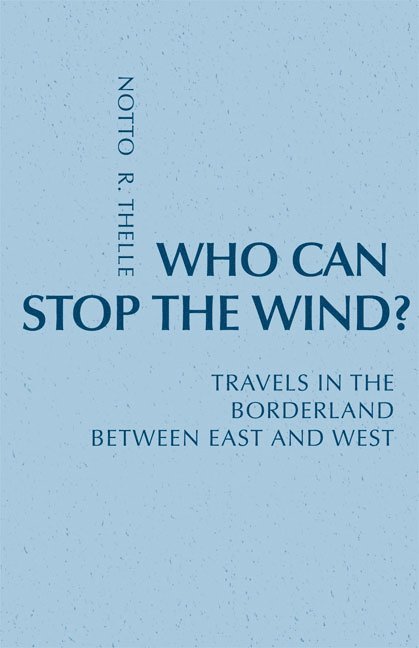Who Can Stop The Wind?