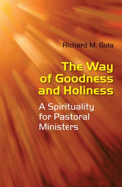 Way of Goodness and Holiness