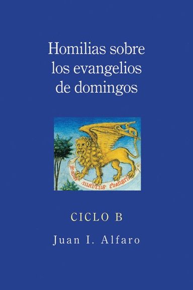 bokomslag Homilias sobre los evangelios de domingos