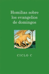 bokomslag Homilias sobre los evangelios de domingos