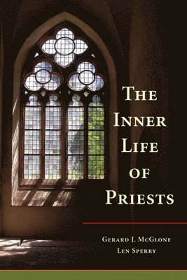 The Inner Life of Priests 1