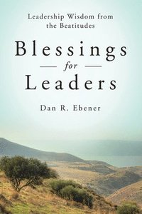 bokomslag Blessings for Leaders