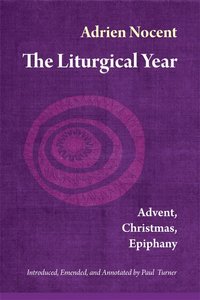 bokomslag Liturgical Year, Vol. 1