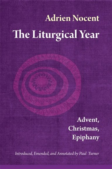 bokomslag Liturgical Year, Vol. 1