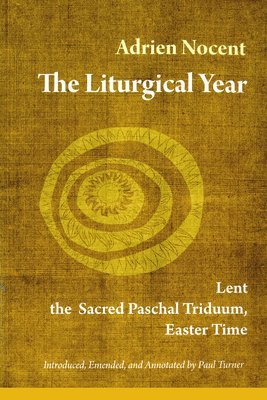 The Liturgical Year 1